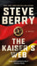 The Kaiser's Web by Steve Berry