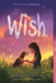 Wish by Barbara O'Connor