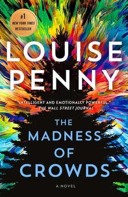 The Madness of Crowds by Louise Penny