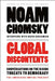 Global Discontents: Conversations on the Rising Threats to Democracy by Noam Chomsky