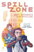 Spill Zone Book 1 by Scott Westerfeld