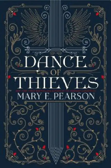 Dance of Thieves by Mary E. Pearson