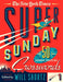 The New York Times Super Sunday Crosswords Volume 1: 50 Sunday Puzzles by The New York Times