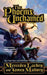 The Phoenix Unchained: Book One of the Enduring Flame by Mercedes Lackey