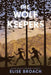 The Wolf Keepers by Elise Broach
