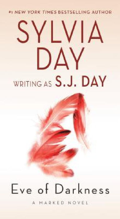 Eve of Darkness: A Marked Novel by S. J. Day