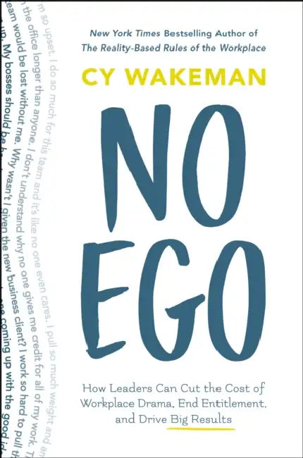 No Ego by Cy Wakeman