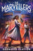 The Marvellers by Dhonielle Clayton
