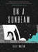 On a Sunbeam by Tillie Walden