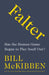 Falter by Bill Mckibben