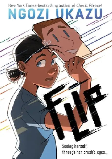 Flip: A Graphic Novel by Ukazu, Ngozi