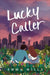 Lucky Caller by Mills, Emma