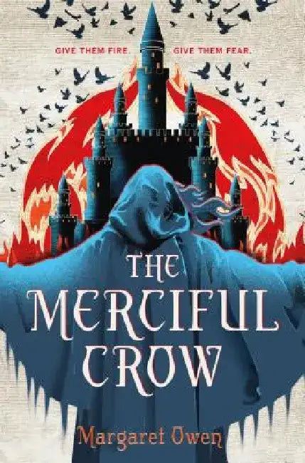 The Merciful Crow by Margaret Owen