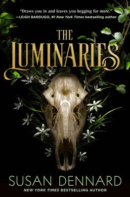 The Luminaries by Susan Dennard