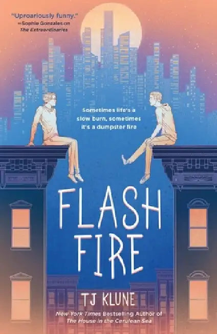 Flash Fire: The Extraordinaries, Book Two by Tj Klune