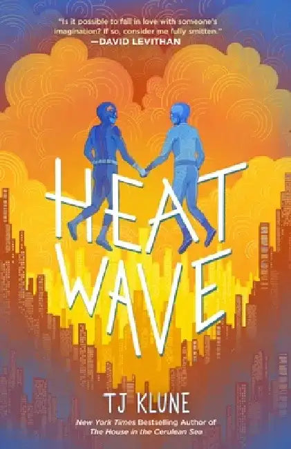 Heat Wave by Tj Klune