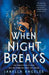When Night Breaks by Janella Angeles
