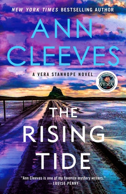 The Rising Tide: A Vera Stanhope Novel by Ann Cleeves