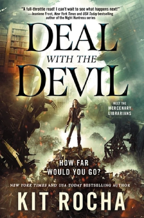 Deal with the Devil: A Mercenary Librarians Novel by Kit Rocha
