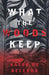 What the Woods Keep by Katya de Becerra