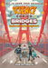 Science Comics: Bridges: Engineering Masterpieces by Dan Zettwoch