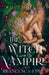 The Witch and the Vampire by Francesca Flores