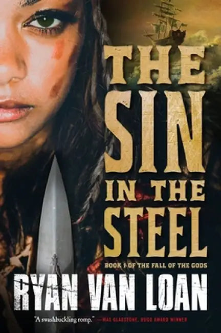 The Sin in the Steel by Ryan Van Loan