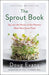 Super Sprouts: Lose Weight, Improve Health, and Save the Planet with a Plant Protein Cleanse by Doug Evans