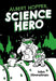 Albert Hopper, Science Hero by John Himmelman