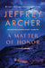Matter of Honor by Jeffrey Archer