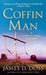 Coffin Man by James D. Doss
