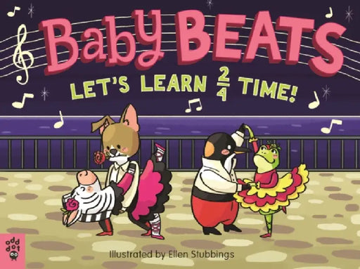 Baby Beats: Let's Learn 2/4 Time! by Ellen Stubbings