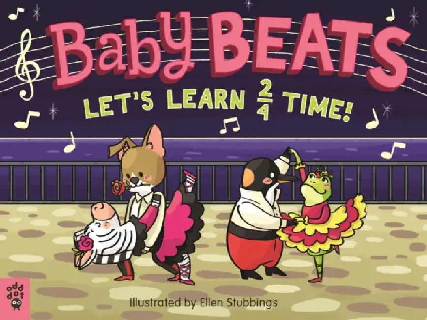 Baby Beats: Let's Learn 2/4 Time! by Ellen Stubbings