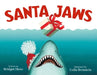 Santa Jaws by Bridget Heos