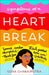 Symptoms of a Heartbreak by Sona Charaipotra