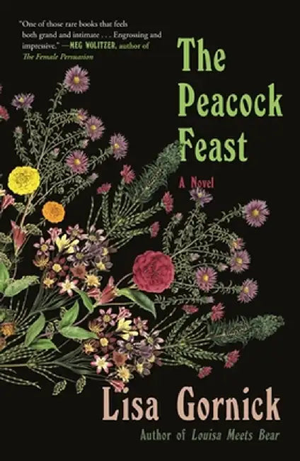 The Peacock Feast by Lisa Gornick
