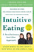 Intuitive Eating, 4th Edition: An Anti-Diet Revolutionary Approach by Evelyn Tribole