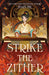 Strike the Zither by Joan He