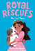 Royal Rescues #2: The Lost Puppy by Paula Harrison