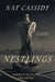 Nestlings by Nat Cassidy