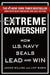 Extreme Ownership* by Jocko Willink
