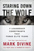 Staring Down The Wolf by Mark Divine