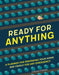 Ready for Anything: A Planner for Preparing Your Home and Family for Any Emergency by Ida Noe