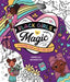 Black Girls Are Magic: A Coloring Book for Girls Who Rock by Danielle Arrington