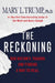 The Reckoning by Mary L. Trump