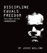 Discipline Equals Freedom: Field Manual Mk1-Mod1 by Jocko Willink