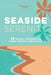 Tranquility Cards: Seaside Serenity: 48 Mindful Affirmation Cards for Daily Meditation by Aimee Chase