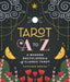 Tarot A-Z: A Modern Encyclopedia of Classic Tarot by Ida Noe