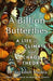 A Billion Butterflies: A Life in Climate and Chaos Theory by Jagadish Shukla