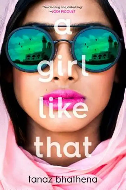 A Girl Like That by Tanaz Bhathena